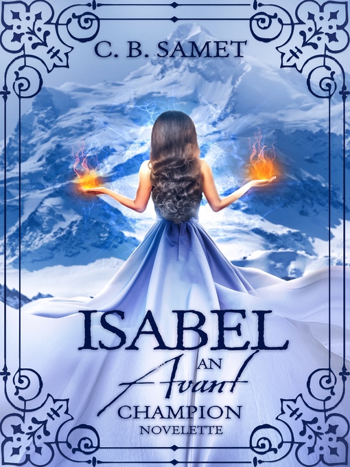 Title details for Isabel ~An Avant Champion Novelette~ by CB Samet - Available